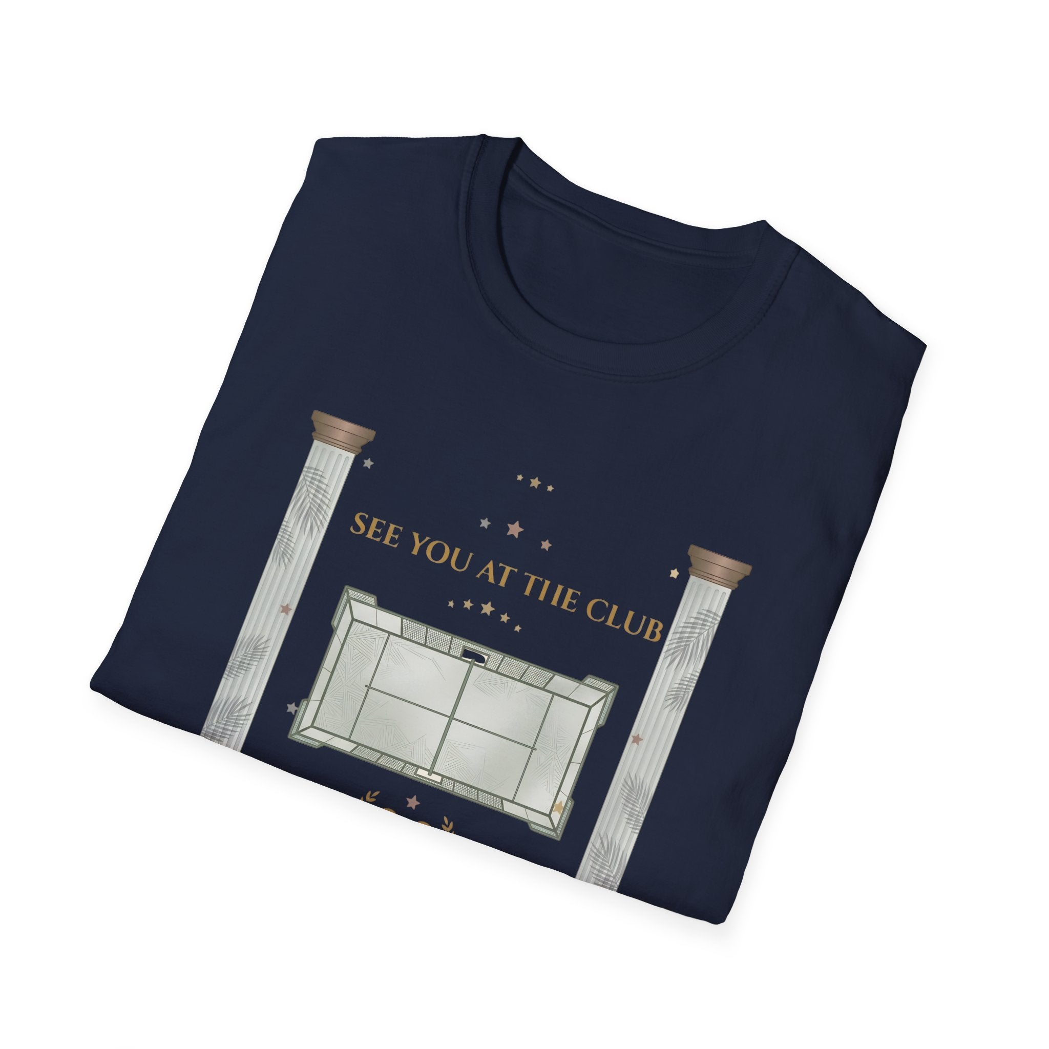 See you at the club t T-Shirt