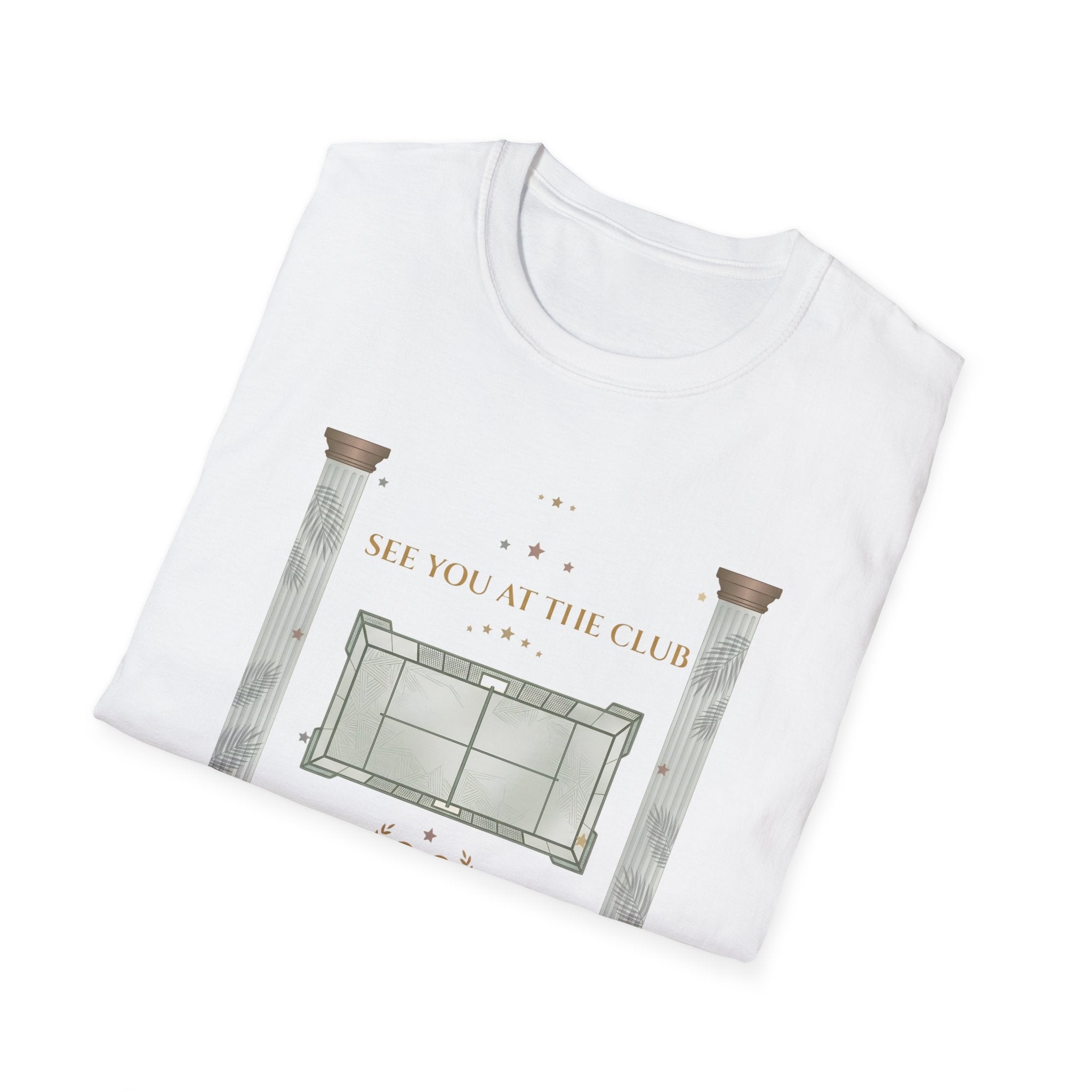 See you at the club t T-Shirt