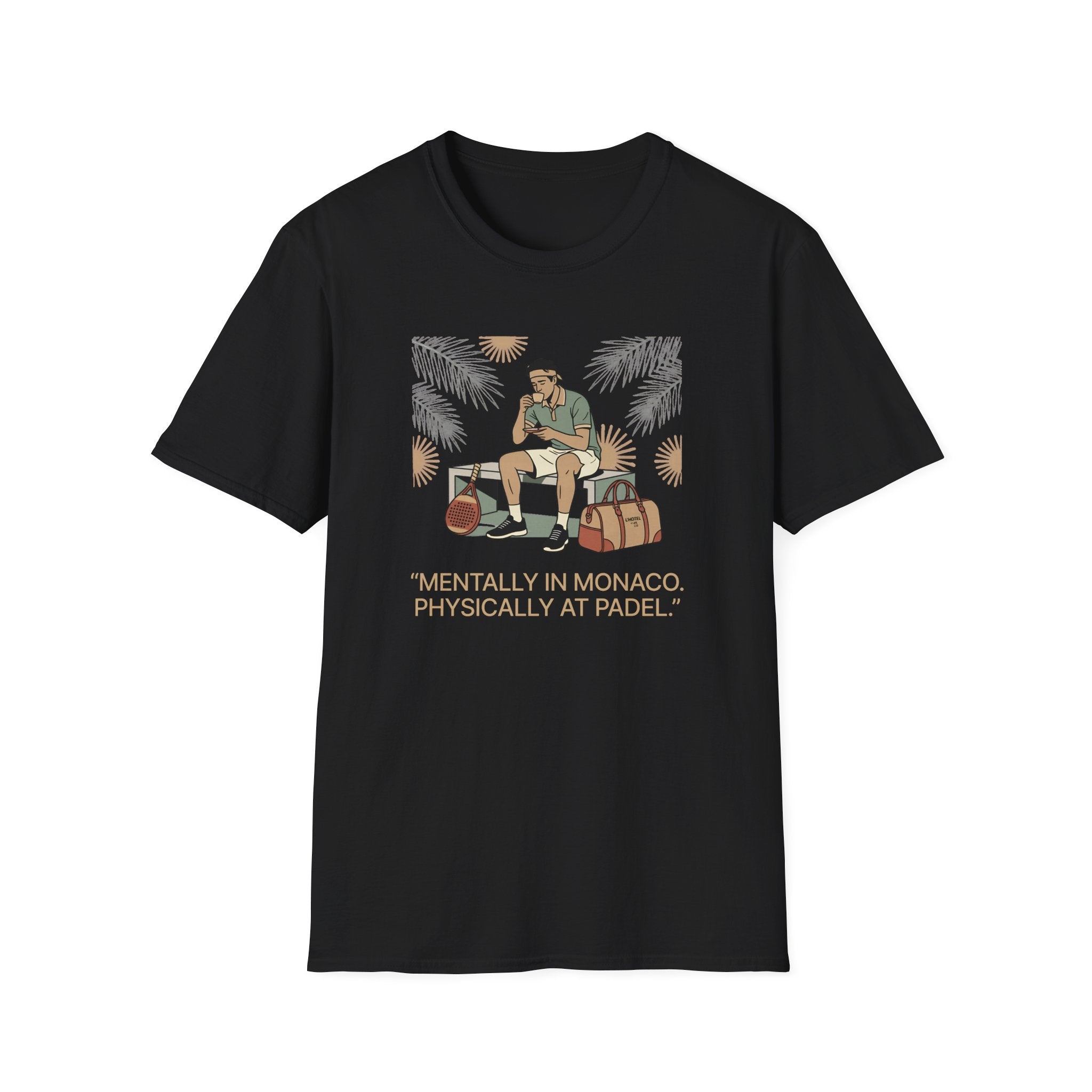 Mentally in monaco T-Shirt