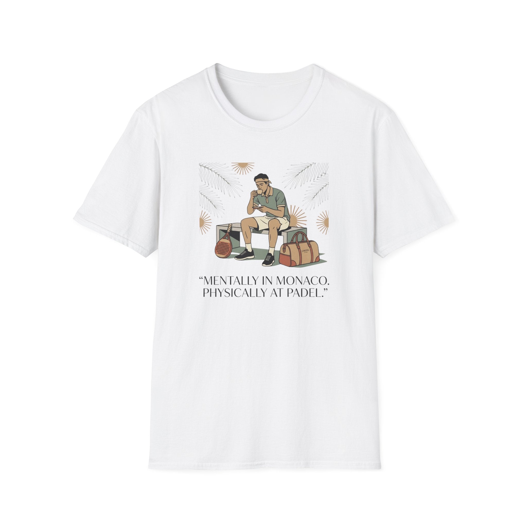 Mentally in monaco T-Shirt