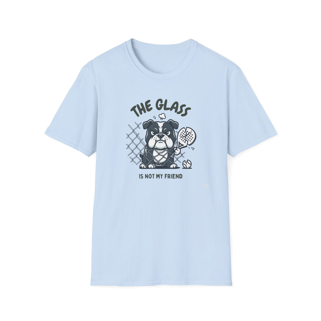 The glass is not my friend T-Shirt