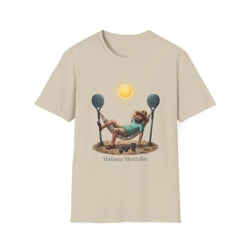 Manana mentality T-Shirt