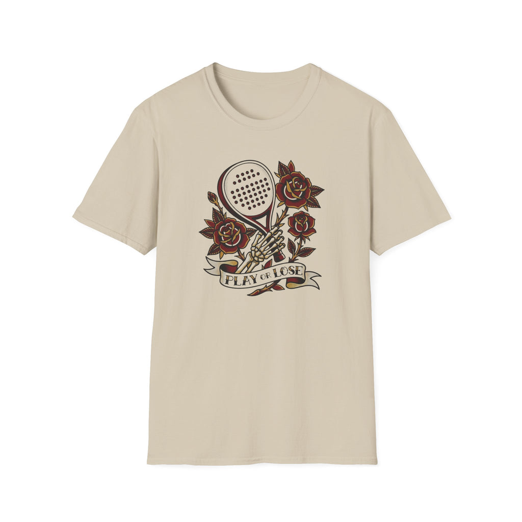 Play or lose T-Shirt