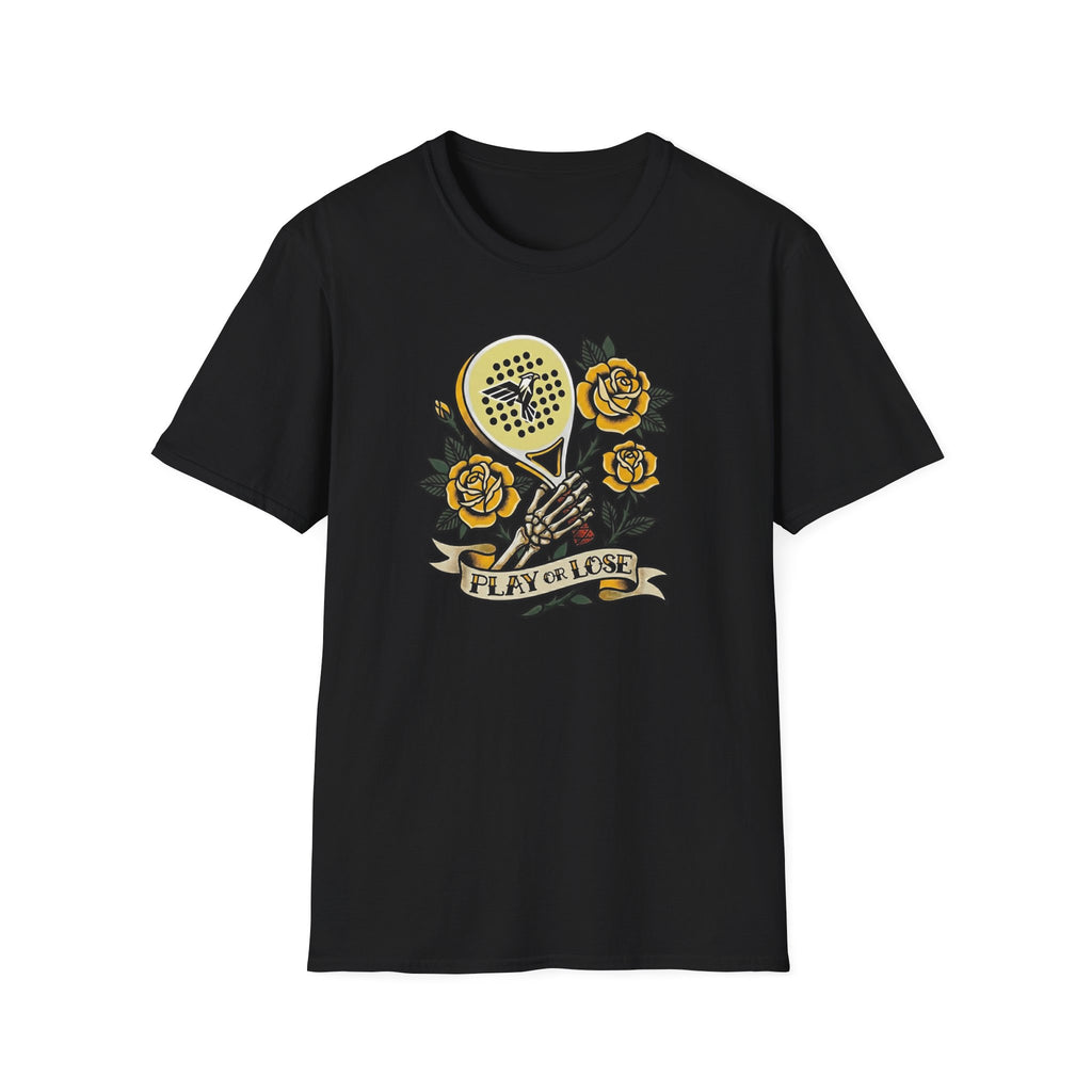 Play or lose T-Shirt