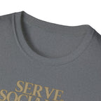 Serve socialize repeat T-Shirt