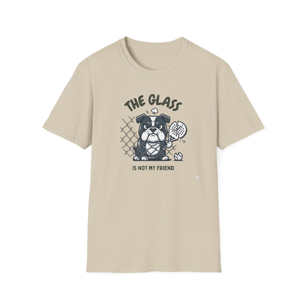 The glass is not my friend T-Shirt