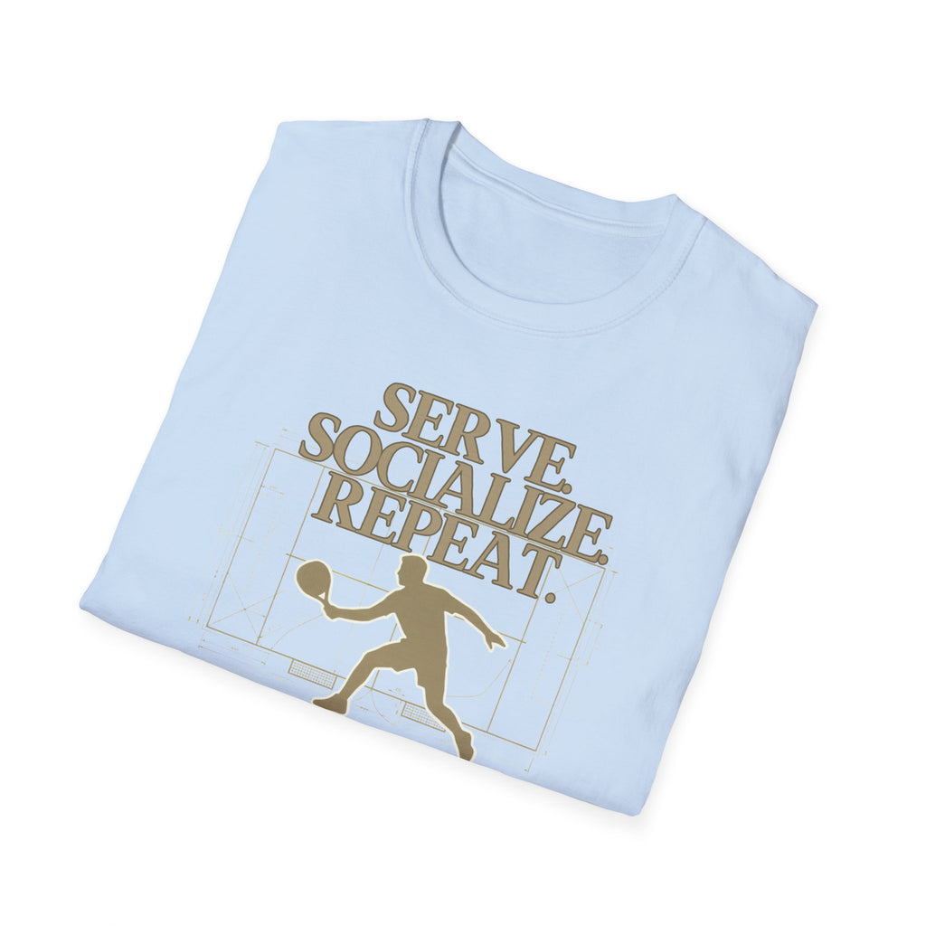 Serve socialize repeat T-Shirt