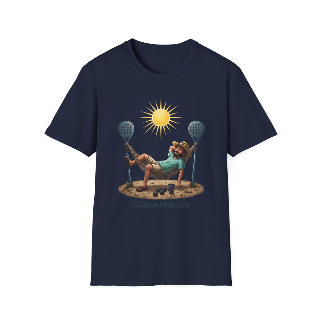 Manana mentality T-Shirt