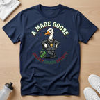 A  Made Goose T-Shirt